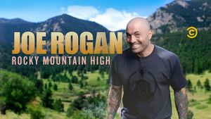 Joe Rogan: Rocky Mountain High's poster