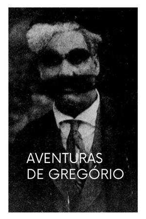 As Aventuras de Gregório's poster