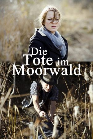 Die Tote im Moorwald's poster