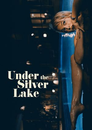 Under the Silver Lake's poster