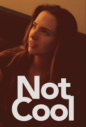 Not Cool's poster image