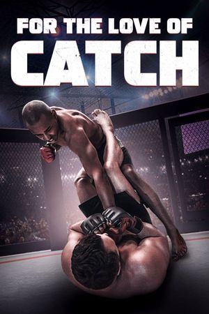 For the Love of Catch's poster
