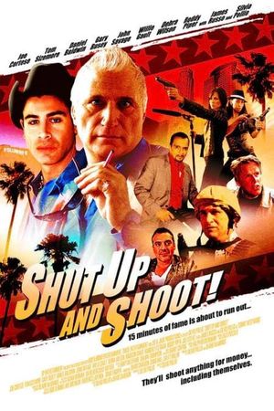 Shut Up and Shoot!'s poster