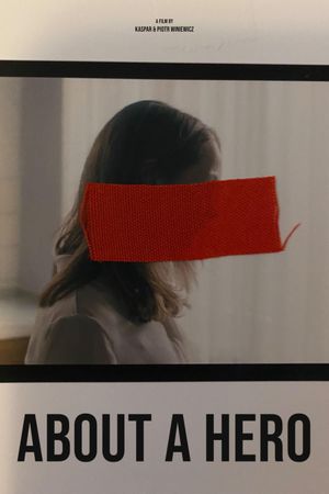 About a Hero's poster
