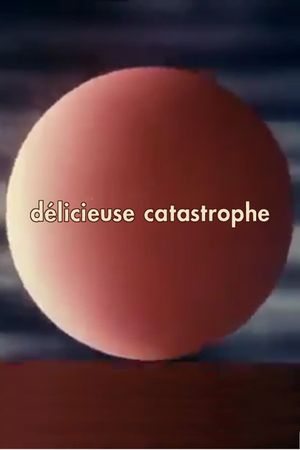 Delicious Catastrophe's poster