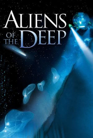 Aliens of the Deep's poster