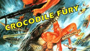 Crocodile Fury's poster