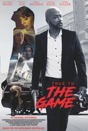 True to the Game's poster