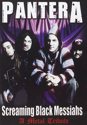 Pantera: Screaming Black Messiahs - A Metal Tribute's poster