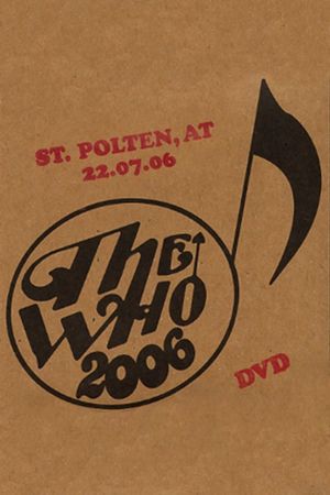 The Who: St. Polten 7/22/2006's poster