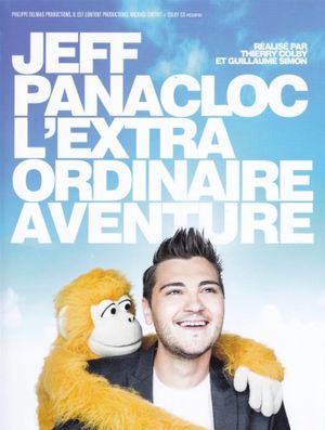 Jeff Panacloc, l'extraordinaire aventure's poster
