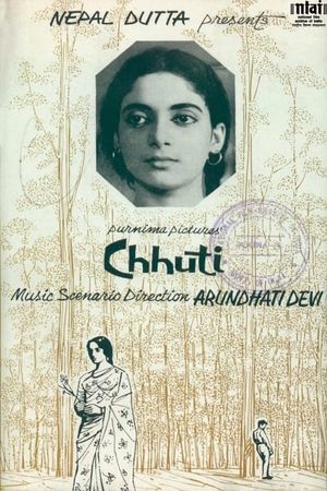Chhuti's poster