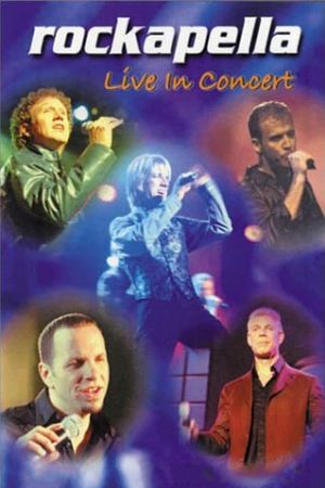 Rockapella: Live In Concert's poster