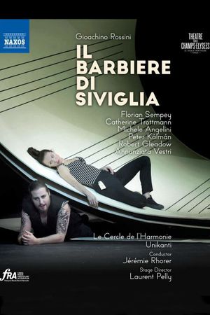 Rossini: Il Barbiere di Siviglia (Théâtre des Champs-Élysées, 2017)'s poster image