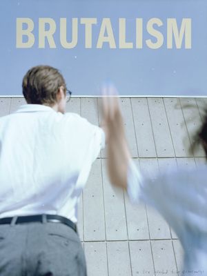 BRUTALISM's poster image