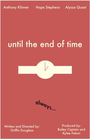 Until the End of Time's poster
