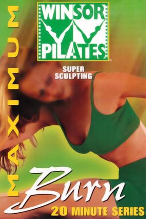 Winsor Pilates: Maximum Burn 20 Minute Workout Routine's poster