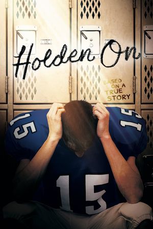 Holden On's poster