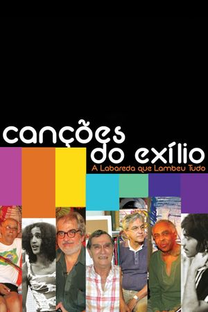 Canções do Exílio: A Labareda que Lambeu Tudo's poster