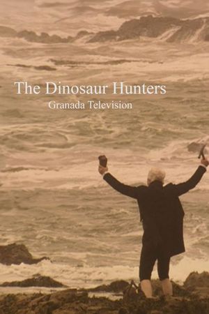The Dinosaur Hunters's poster