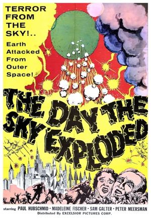 The Day the Sky Exploded's poster