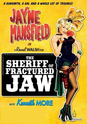 The Sheriff of Fractured Jaw's poster