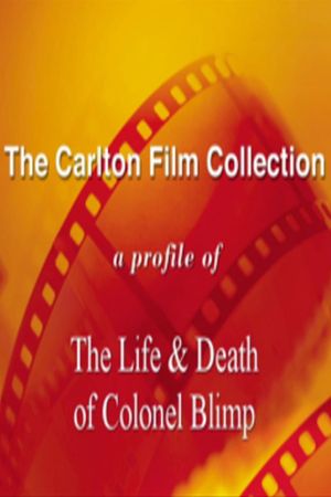 A Profile of 'The Life and Death of Colonel Blimp''s poster image
