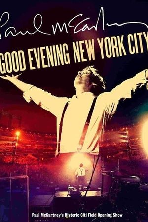 Paul McCartney: Good Evening New York City's poster
