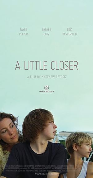 A Little Closer's poster