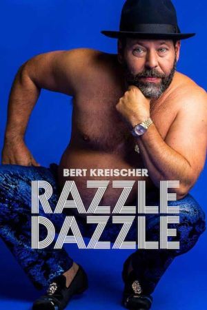 Bert Kreischer: Razzle Dazzle's poster