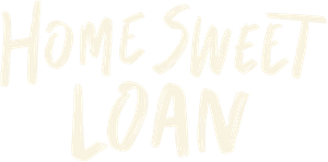 Home Sweet Loan's poster