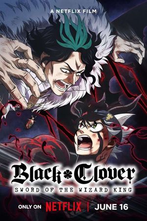 Black Clover: Sword of the Wizard King's poster