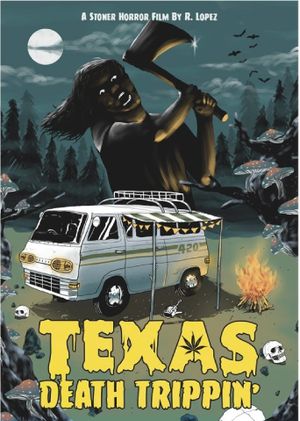 Texas Death Trippin''s poster