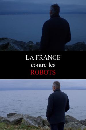 France Against the Robots's poster