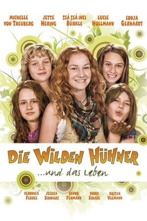 Wild Chicks and Life's poster