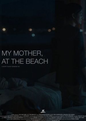 My Mother, At The Beach's poster