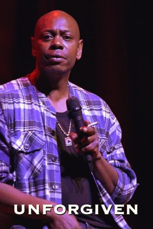 Dave Chappelle: Unforgiven's poster