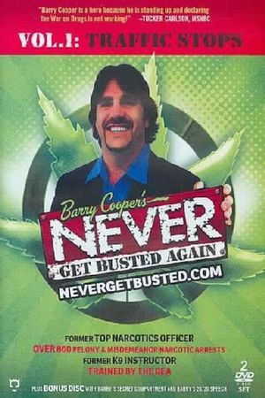 Barry Cooper's Never Get Busted Again Volume 1: Traffic Stops's poster