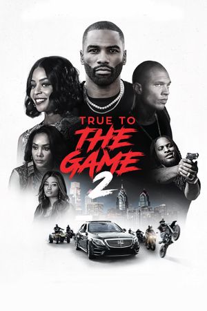 True to the Game 2's poster
