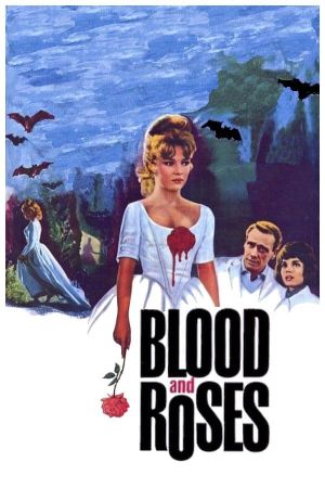 Blood and Roses's poster