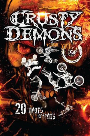 Crusty Demons 18: Twenty Years of Fear's poster