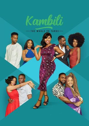 Kambili: The Whole 30 Yards's poster