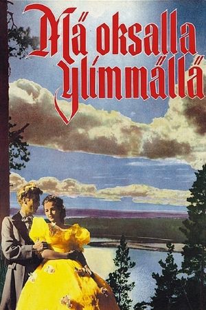 Mä oksalla ylimmällä's poster