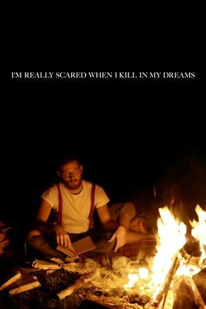 I'm Really Scared When I Kill in My Dreams's poster