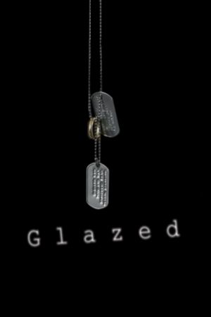 Glazed's poster