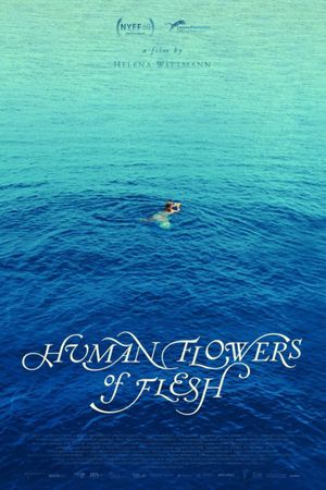 Human Flowers of Flesh's poster