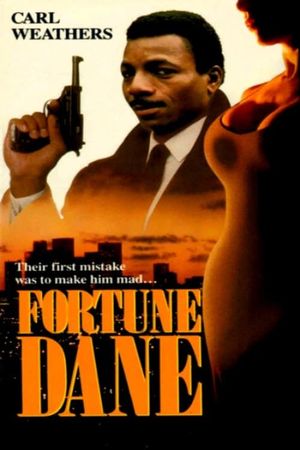 Fortune Dane's poster
