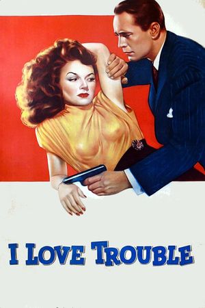 I Love Trouble's poster