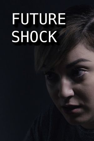 Future Shock's poster