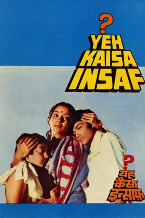 Yeh Kaisa Insaf?'s poster